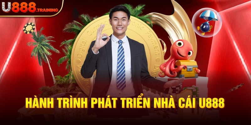 Lịch sử hình thành nhà cái U888 đến nay