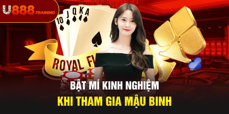 Kinh nghiệm khi tham gia mậu binh hiệu quả cho tân thủ